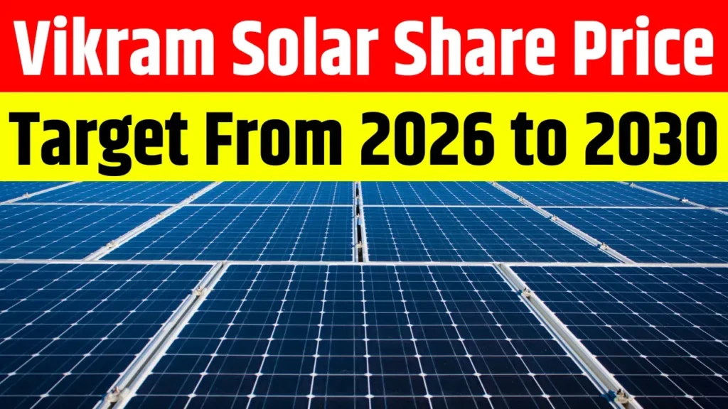 Vikram Solar Share Price Target From 2026 to 2030