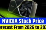 Nvidia Stock Price Prediction From 2026 to 2030